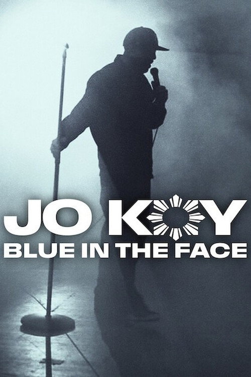 Jo Koy: Blue in the Face film afişi