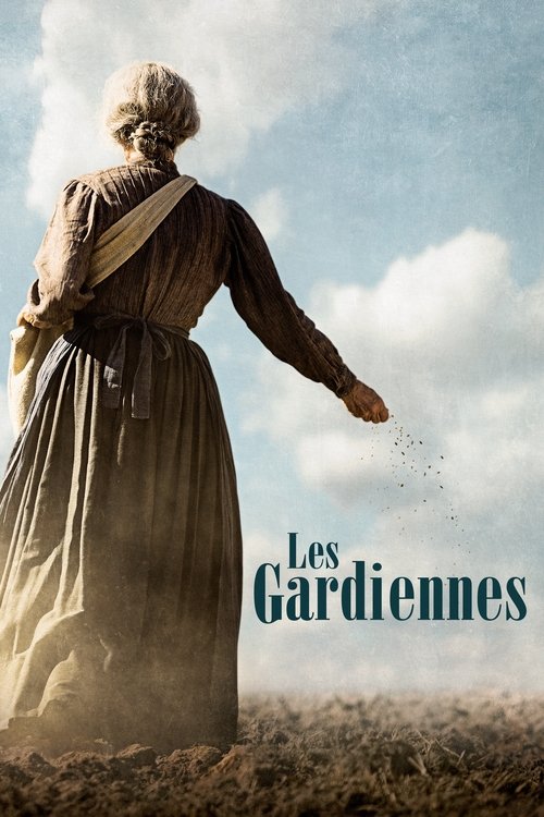 Les Gardiennes film afişi