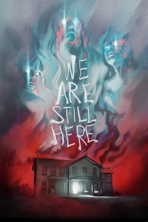 We Are Still Here film afişi