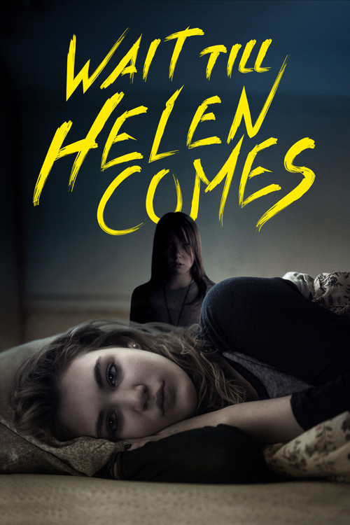 Wait Till Helen Comes film afişi