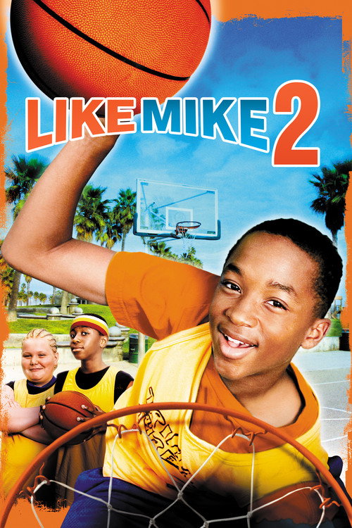 Like Mike 2: Streetball film afişi