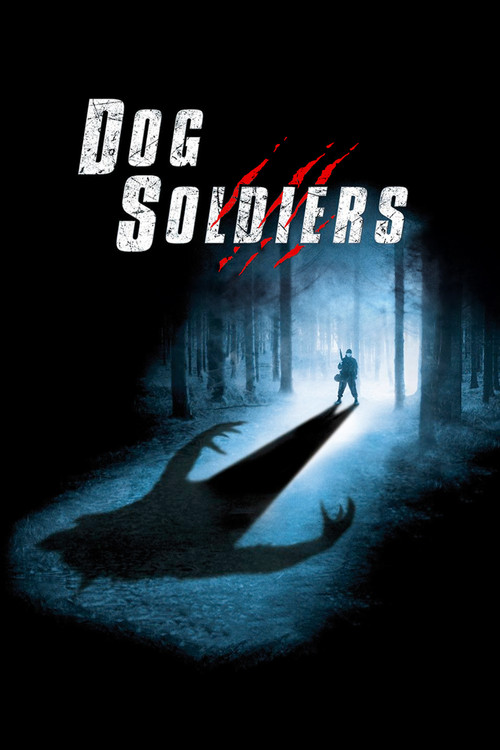 Dog Soldiers film afişi