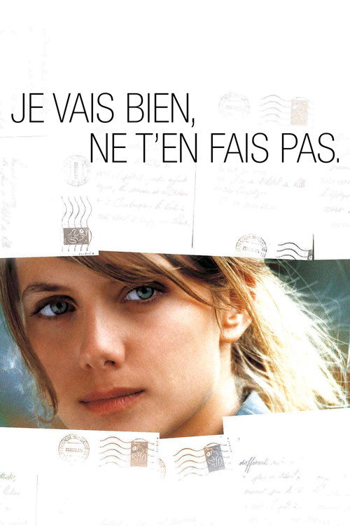 Je vais bien, ne t'en fais pas film afişi