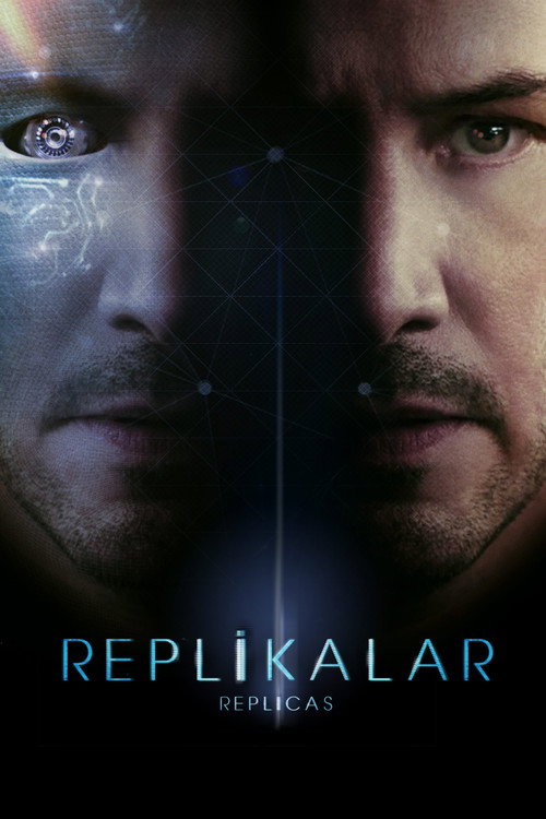 Replicas film afişi