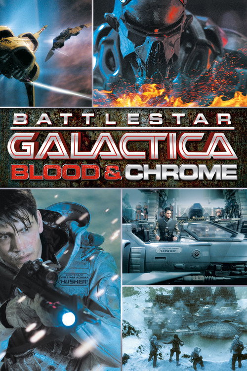 Battlestar Galactica: Blood & Chrome film afişi