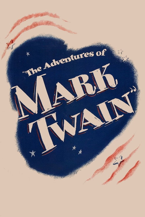 The Adventures of Mark Twain film afişi