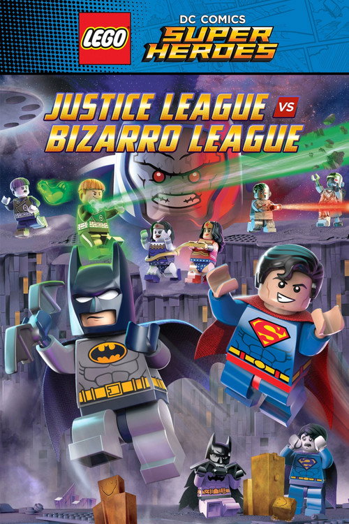 Lego DC Comics Super Heroes: Justice League vs. Bizarro League film afişi