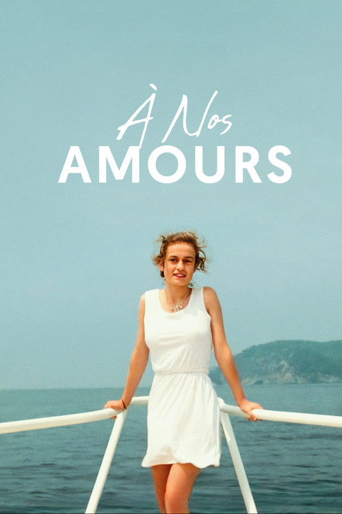À nos amours film afişi