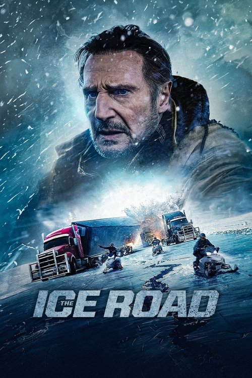 The Ice Road film afişi