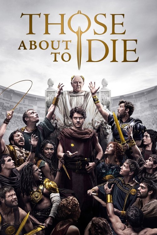 Those About to Die dizi afişi