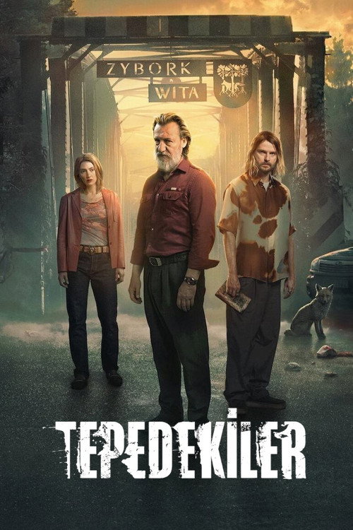 Tepedekiler dizi afişi