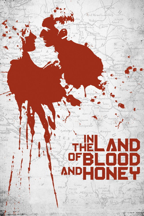 In the Land of Blood and Honey film afişi