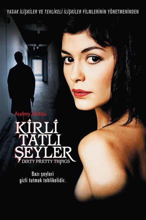 Dirty Pretty Things film afişi