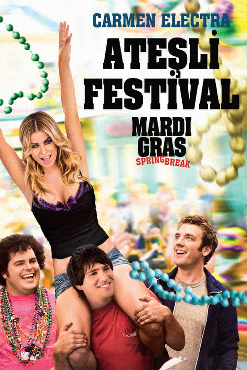 Mardi Gras : Spring Break film afişi