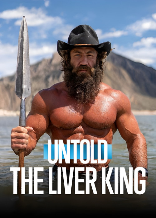Untold: The Liver King film afişi