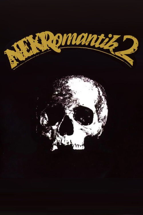 Nekromantik 2 film afişi
