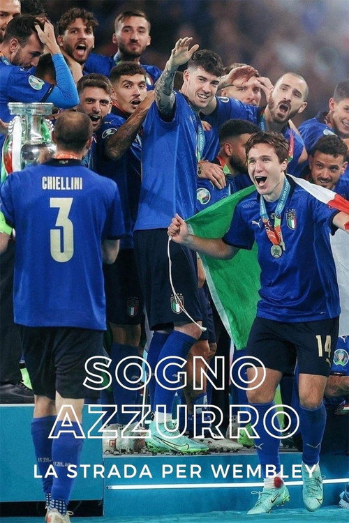 Sogno Azzurro - La strada per Wembley film afişi
