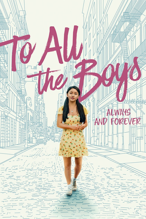 To All the Boys: Always and Forever film afişi