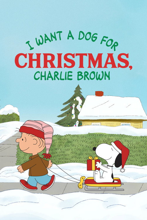 I Want a Dog for Christmas, Charlie Brown film afişi