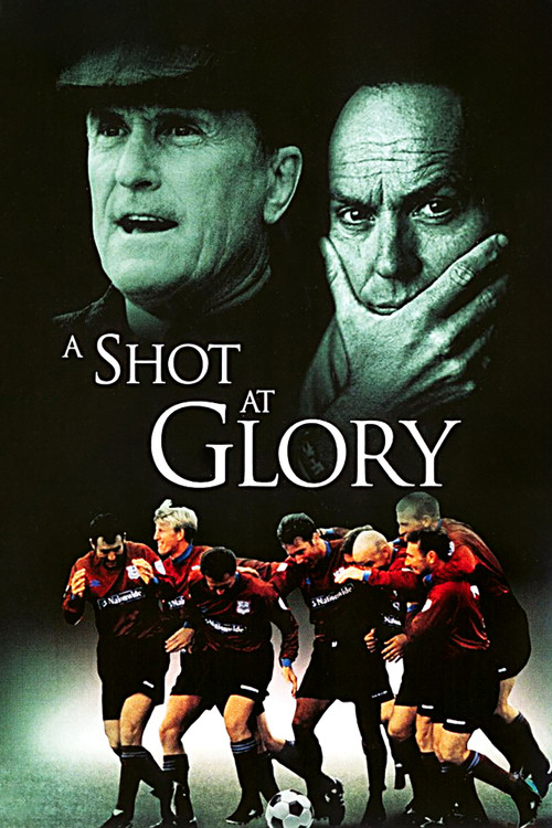 A Shot at Glory film afişi