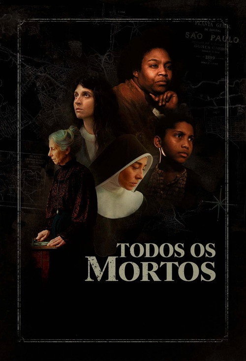 Todos os Mortos film afişi