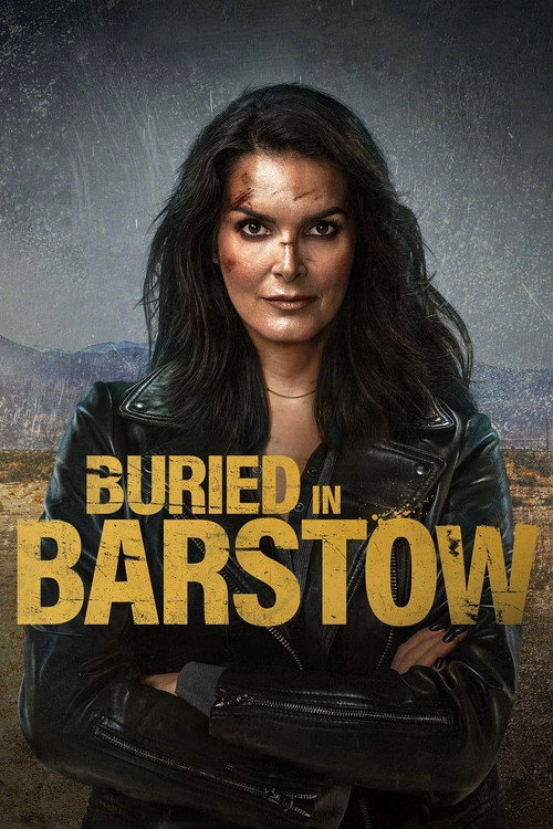 Buried in Barstow film afişi