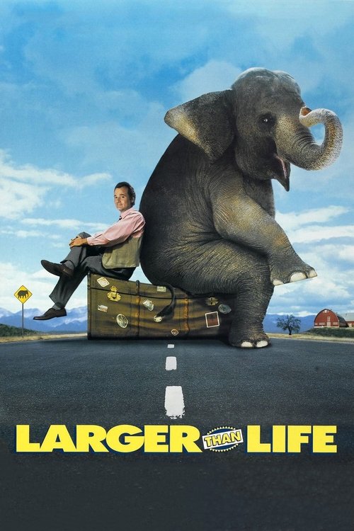 Larger Than Life film afişi