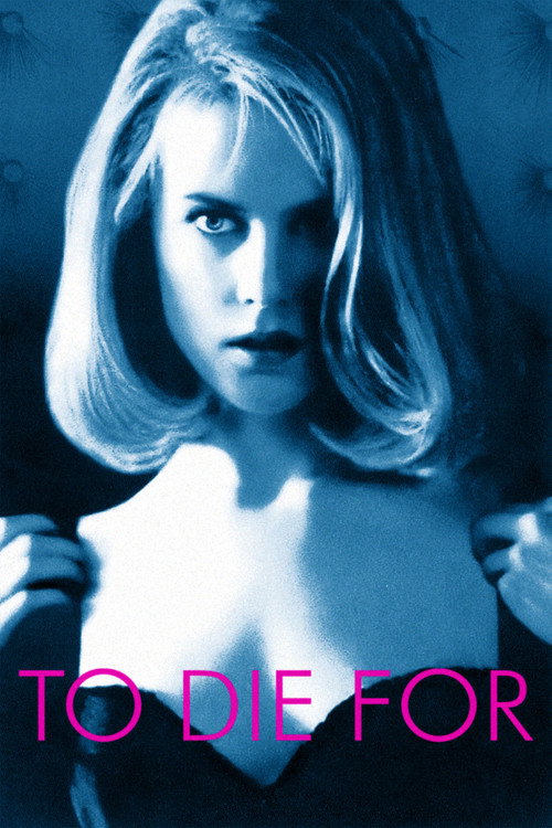 To Die For film afişi