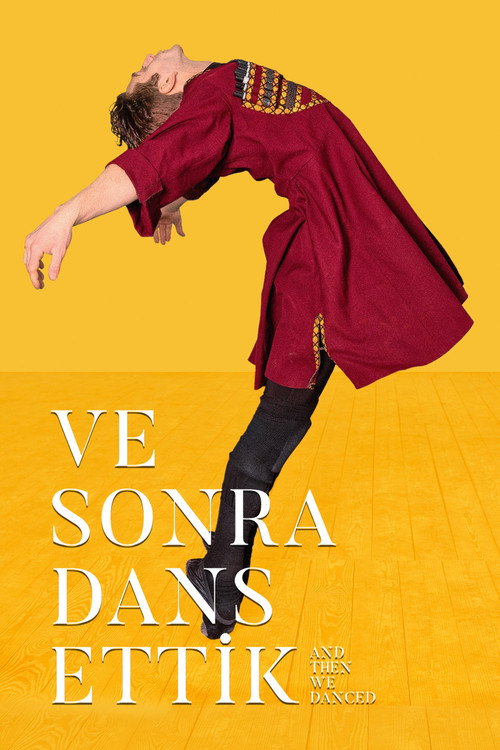And Then We Danced film afişi