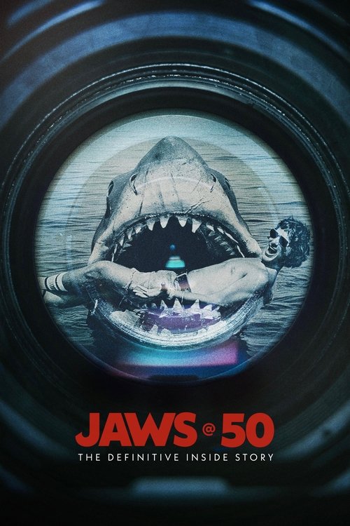 Jaws @ 50: The Definitive Inside Story film afişi