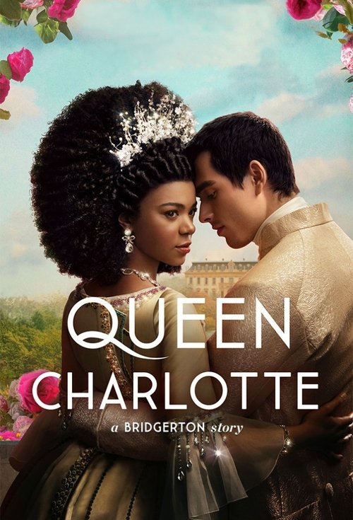Queen Charlotte: A Bridgerton Story dizi afişi