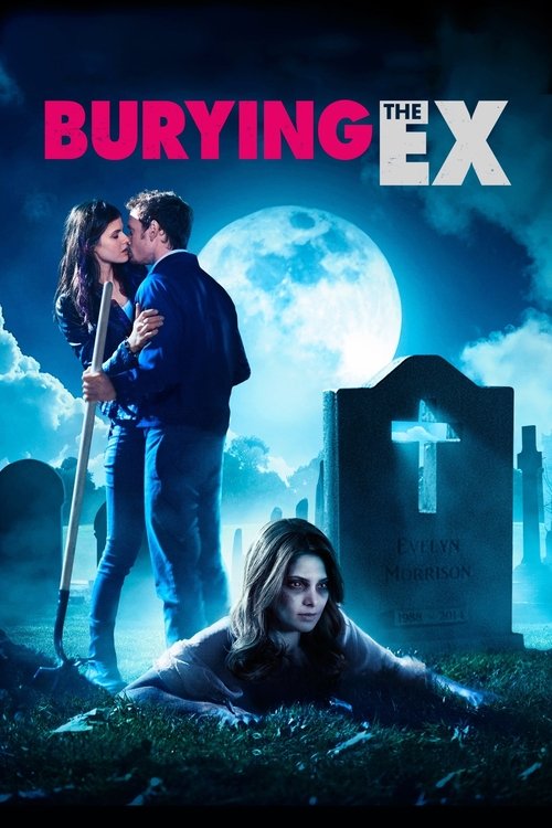 Eski Sevgiliyi Gömmek film afişi