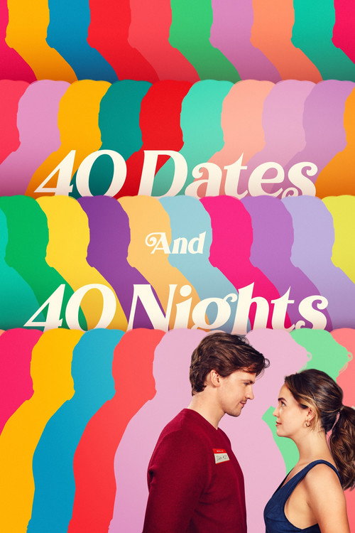 40 Dates and 40 Nights film afişi