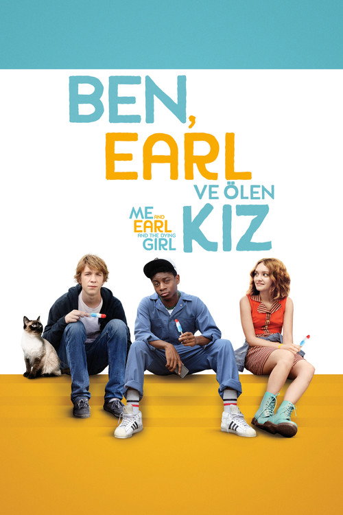 Me and Earl and the Dying Girl film afişi