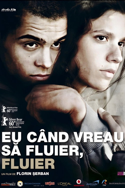 Eu când vreau sa fluier, fluier film afişi