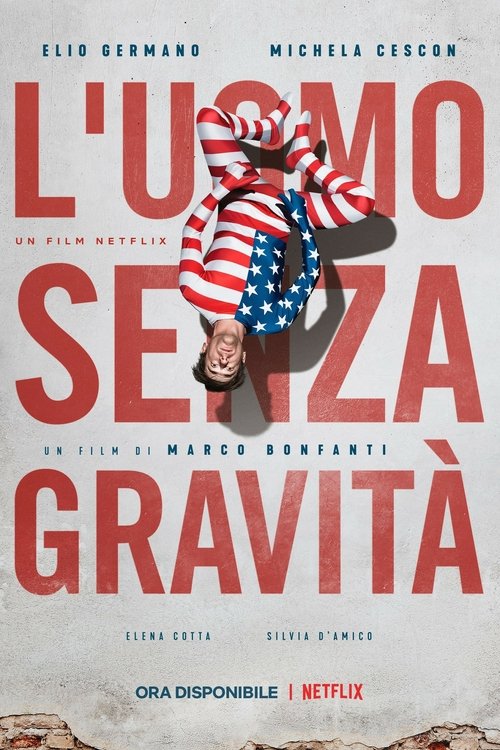 The Man Without Gravity film afişi