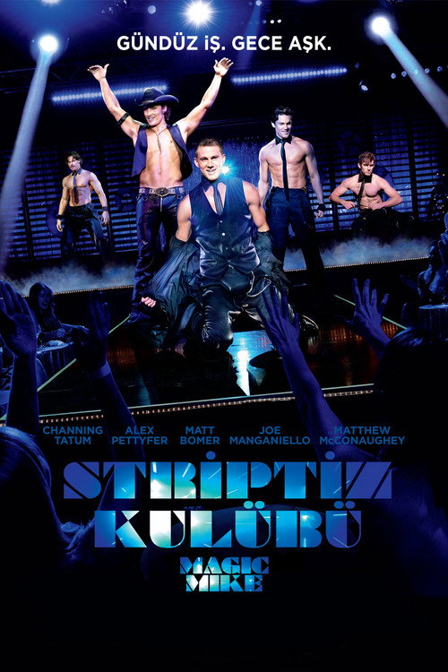 Magic Mike film afişi