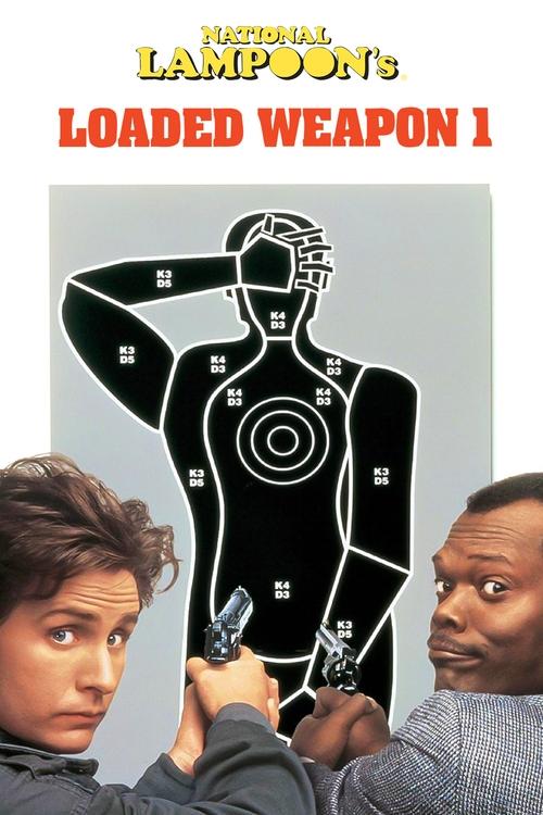 National Lampoon's Loaded Weapon 1 film afişi