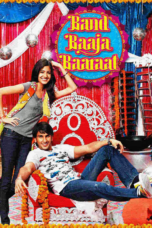 Band Baaja Baaraat film afişi