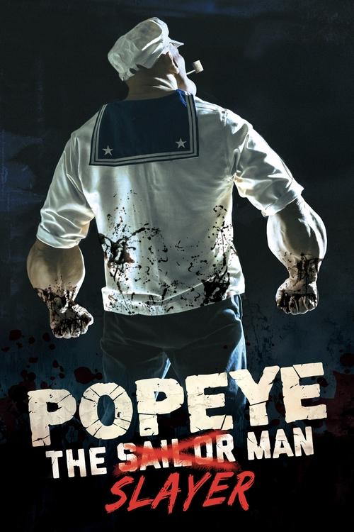 Popeye the Slayer Man film afişi