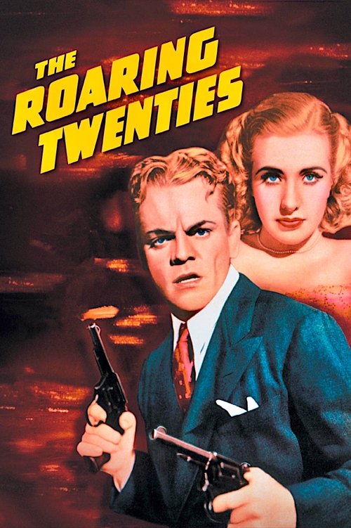 The Roaring Twenties film afişi