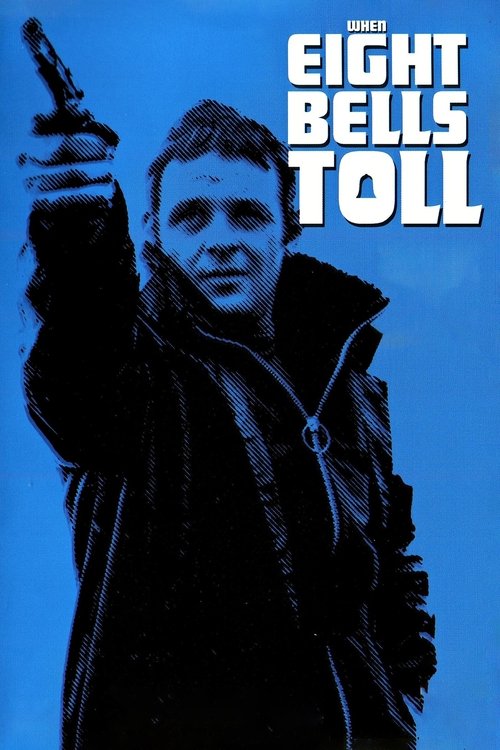 When Eight Bells Toll film afişi