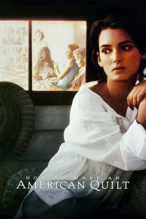 How to Make an American Quilt film afişi