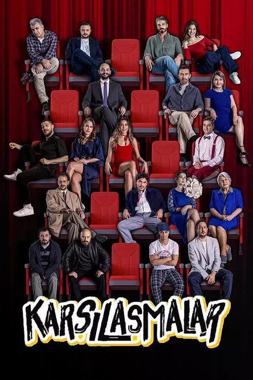 Karsilasmalar dizi afişi