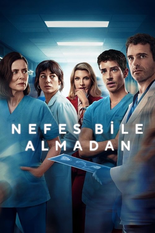 Nefes Bile Almadan dizi afişi
