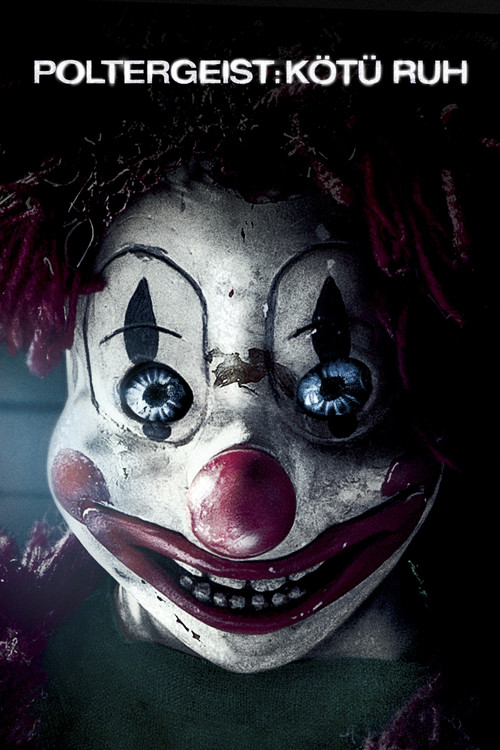 Poltergeist: Kötü Ruh film afişi