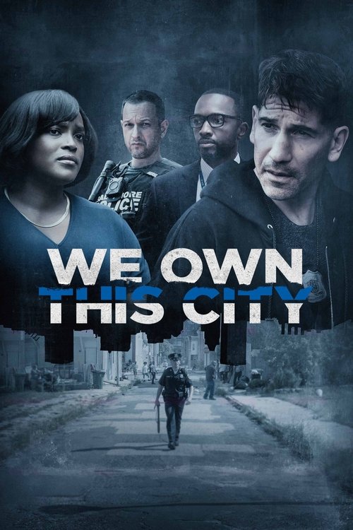 We Own This City dizi afişi
