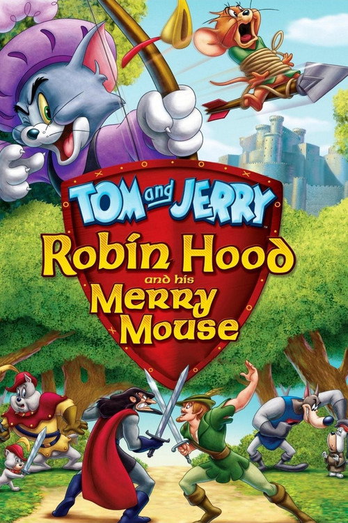 Tom and Jerry: Robin Hood and His Merry Mouse film afişi