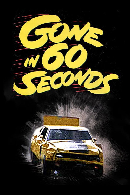 Gone in 60 Seconds film afişi