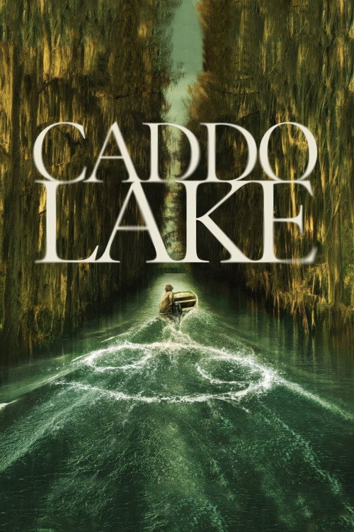 Caddo Lake film afişi